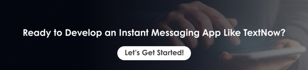 instant messaging app development