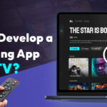 How to Develop a Streaming App like HiTV