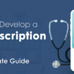 How to Develop an e-prescription app