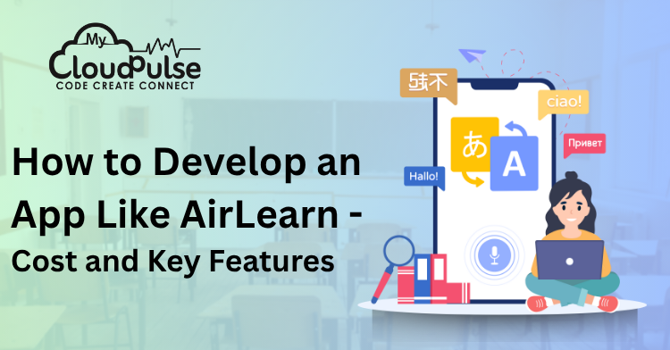 Develop app like AirLearn