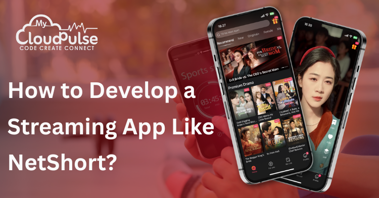 Develop App Like NetShort