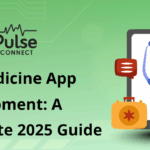 Telemedicine App Development: A Complete 2025 Guide