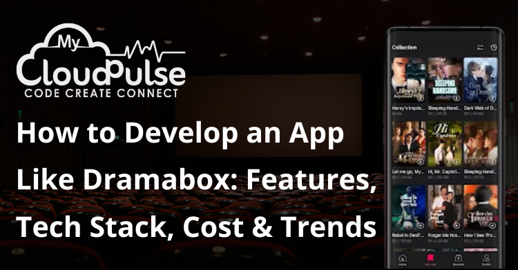 develop app like Dramabox