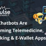 How AI Chatbots Are Transforming Telemedicine, Taxi Booking & E-Wallet Apps