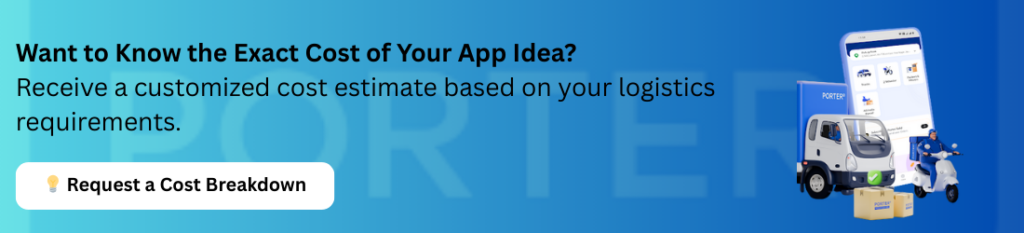 Develop an app like Porter