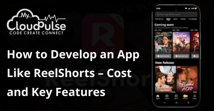develop app like reelshort