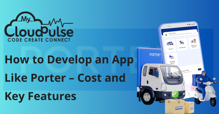 develop an app like porter