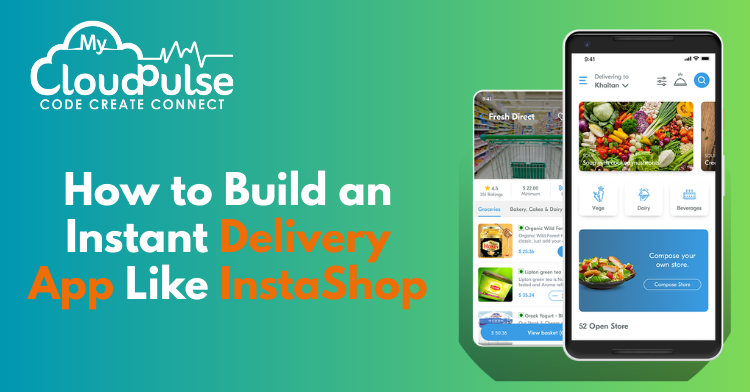 Instant Delivery App Development